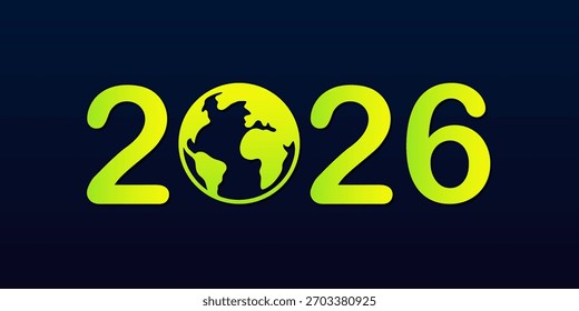 2026 Year Graphic with Globe Zero – Global Theme on Dark Background. A stylized graphic of the year 2026 in bright green-yellow text against a dark blue background. The zero is creatively designed as a globe, featuring green continents on a dark sphere, symbolizing Earth. This design evokes a sense of global unity, international events, or worldwide significance associated with the year 2026. Ideal for use in editorial layouts, event branding, infographic headers, or promotional materials related to global initiatives, sports tournaments, or cultural campaigns.