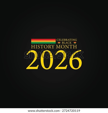 2026 A Year of Reflection and Celebration for Black History Month