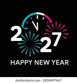 2027 greeting, clock face, fireworks, festive graphic, new year celebration, bright colors.