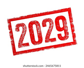 sello de texto 2029 - se utiliza como punto de referencia para discutir proyecciones futuras, objetivos, Planes o expectativas, concepto de texto de fondo