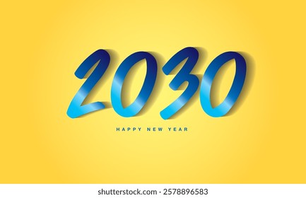 2030 Happy New Year on yellow background, 2030 text design blue color, vector illustration, 2030 number design, Creative design for Greeting 