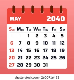 2040 May Calendar Layout. Vector illustration of a May 2040 planner. May 2040 Monthly Calendar. Simple flat design for graphic needs