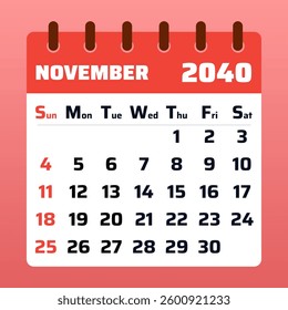 2040 November Calendar Layout. Vector illustration of a November 2040 planner. November 2040 Calendar Template. Flat vector design