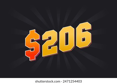 206 Dollar American Money vector text symbol. $206 USD United States Dollar stock vector