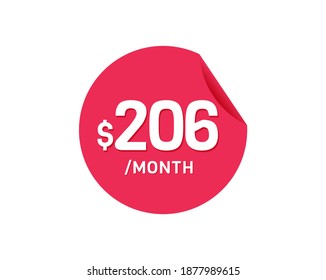 $206 Dollar Month. 206 USD Monthly sticker