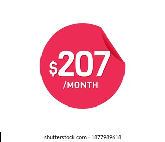 $207 Dollar Month. 207 USD Monthly sticker