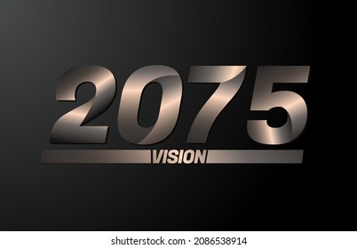 2075 con texto de visión, visión 2075 nuevo año vector aislado en fondo negro
