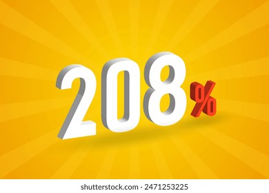 208% discount 3D text for sells and promotion.