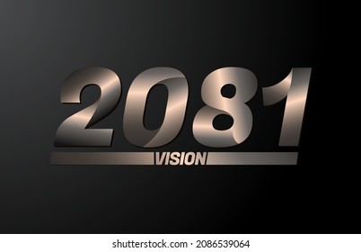 2081 con texto de visión, visión 2081 nuevo año vector aislado en fondo negro