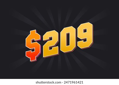 209 Dollar American Money vector text symbol. $209 USD United States Dollar stock vector