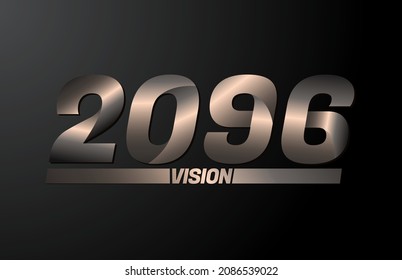 2096 with vision text, vision 2096 new year vector isolated on black background