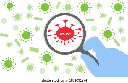 20A.EU1 mutation of COVID-19. Coronavirus mutation vector illustration. New virus mutation detected.