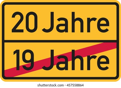 20th birthday - roadsign german