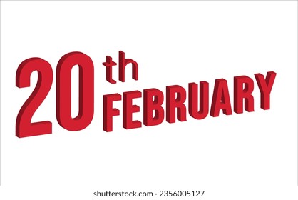 20th February , Daily calendar time and date schedule symbol. Modern design, 3d rendering. White background.