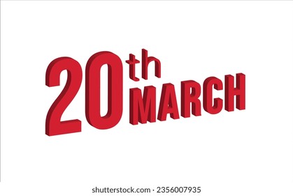 20th march , Daily calendar time and date schedule symbol. Modern design, 3d rendering. White background.