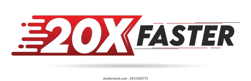 20X faster red and black letter isolated on a white background. Vector illustration.	