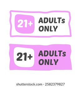 21 adult only sticker set. Age limit message tag. Censure warning. Vector illustration