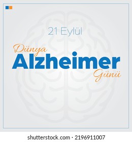 21 Eylül, Dünya Alzheimer Günü (EN: Weltalzheimer-Tag, 21. September)