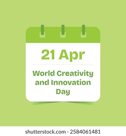 21 Apr - World Creativity and Innovation Day