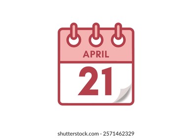 21 April month single day vector, illustration, calendar with maroon, rose and white color background calendar April 21