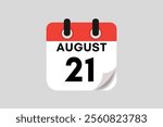 21 August calendar icon text page monthly web design on red, white, black and ash background vector, icon, or illustration with the month of August 21