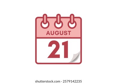 21 August month single day vector, illustration, calendar with maroon, rose and white color background calendar August 21