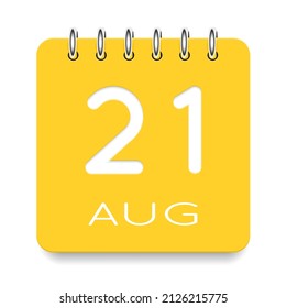 21 day of the month. August. Cute yellow calendar daily icon. Date day week Sunday, Monday, Tuesday, Wednesday, Thursday, Friday, Saturday. Cut paper. White background. Vector illustration.