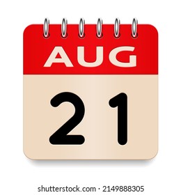 21 day of the month. August. Flip old formal calendar. 3d daily icon. Date. Week Sunday, Monday, Tuesday, Wednesday, Thursday, Friday, Saturday. Cut paper. White background. Vector illustration.