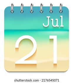 21 day of the month. July. Marine view  calendar daily icon. Date day week Sunday, Monday, Tuesday, Wednesday, Thursday, Friday, Saturday. White text. Sea background. Vector illustration. Sea coast.