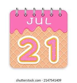 21 day of the month. July. Waffle cone calendar with melted ice cream. 3d daily icon. Date. Week Sunday, Monday, Tuesday, Wednesday, Thursday, Friday, Saturday. White background. Vector illustration.