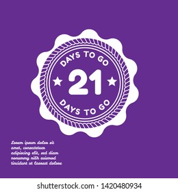 21 Days To Go Banner. Flat Style. Days To Go Concept