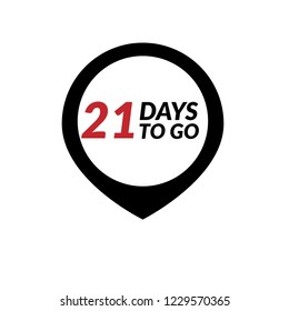 21 days to go label,sign,button. Vector stock illustration.