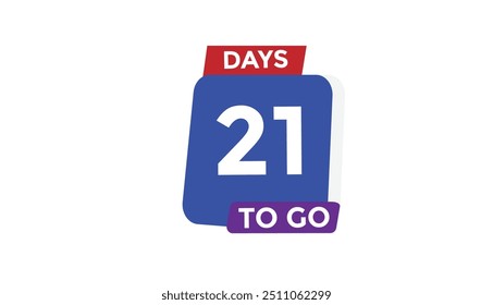 Quedan 21 días Número de cuenta regresiva Anuncio Plantillas. Ilustración vectorial 
