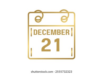 21 December calendar icon text page monthly web design on golden and white background vector, icon, or illustration with the month of December 21