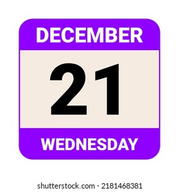 21 December, Wednesday. Date template. Useful design for calendar or event promotion. Vector illustration EPS 10 File