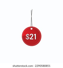 21 dollar price tag. 21$ dollar USD price symbol. price 21 Dollar sale banner in USD. Business or shopping promotion marketing concept.
