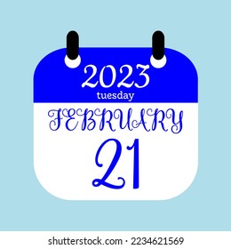 21 February 2023. Icon calendar day. Days of the year. Vector illustration sign label. Paper Calender design background.