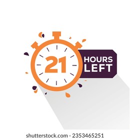 Faltan 21 horas para la insignia Countdown con número de vector e ilustración de cronómetro. 21 horas de oferta, pegatina de promoción, promoción especial limitada de negocios, emblema de la mejor oferta o logotipo aislado 