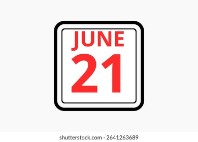 21 June calendar icon text page monthly web design on red, black and white background vector, icon, or illustration with the month of June 21