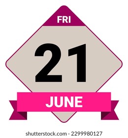 21 June, Friday. Date template. Useful design for calendar or event promotion. Vector illustration EPS 10 File. Isolated on white background. 