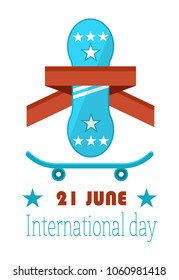 21 June Go Skateboarding International Day GSD official annual holiday to promote skateboarding, poster with skateboard decorated by red ribbon vector