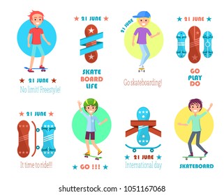 21 june, skate board life, go skateboarding banner, go do play, it time to ride, no limit freestyle, skateboard international day, vector illustration