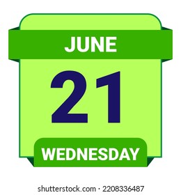 21 June, Wednesday. Date template. Useful design for calendar or event promotion. Vector illustration EPS 10 File. Isolated on white background.