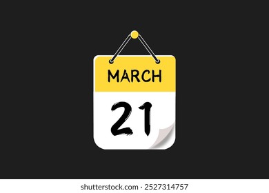 Diseño web mensual de la página de texto del ícono del calendario del 21 de marzo sobre el Vector, el ícono o la ilustración amarillos, negros y blancos del fondo con el mes del 21 de marzo