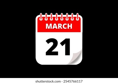 21 March calendar icon text page monthly web design on red, white and black background vector, icon, or illustration with the month of March 21