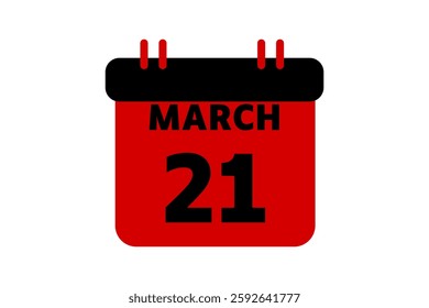 21 March calendar icon text page monthly web design on red, black and white background vector, icon, or illustration with the month of March 21