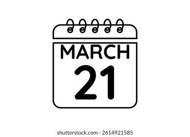 21 March calendar icon text page monthly web design on black and white background vector, icon, or illustration with the month of March 21