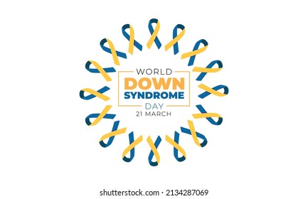 21 March World Down Syndrome Awareness Day 2022