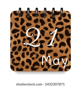 21 May. Leopard print calendar daily icon. White letters. Date day week Sunday, Monday, Tuesday, Wednesday, Thursday, Friday, Saturday.