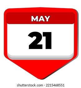 21 May vector icon calendar day. 21 date of May. Twenty first day of May. 21th date number. 21 day calendar. Twenty one date. International Tea, Cultural Diversity, nation anti terrorism